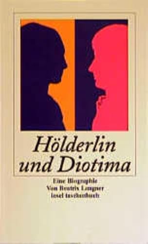 9783458344162: Hlderlin und Diotima.