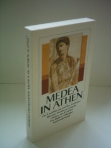 Medea in Athen [Neubuch] Die Uraufführung und ihre Zuschauer - Ortkemper, Hubert