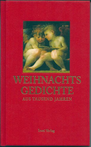 Stock image for Weihnachtsgedichte aus tausend Jahren (insel taschenbuch) for sale by Leserstrahl  (Preise inkl. MwSt.)