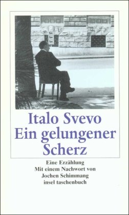 Ein gelungener Scherz. (9783458345084) by Svevo, Italo