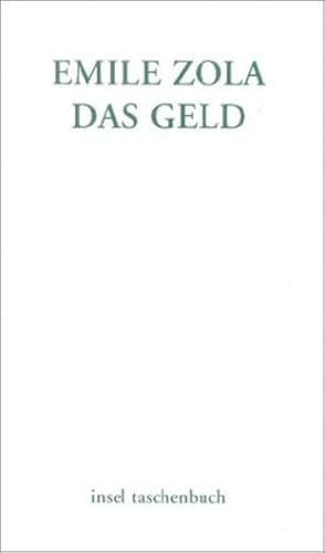 Das Geld. Roman. - Zola, Émile