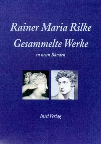 Gesammelte Werke in neun BÃ¤nden. (9783458345169) by Rilke, Rainer Maria; Engel, Manfred; FÃ¼lleborn, Ulrich; Nalewski, Horst; Stahl, August