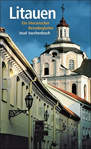 9783458345442: Litauen. Ein literarischer Reisebegleiter