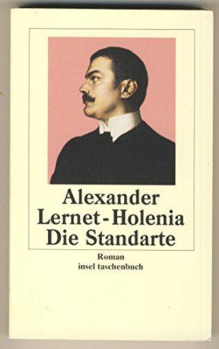Stock image for Die Standarte: Roman (insel taschenbuch) [Taschenbuch] for sale by Nietzsche-Buchhandlung OHG