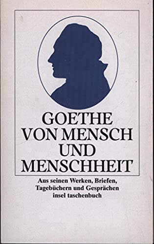 Beispielbild fr Von Mensch und Menschheit. Aus seinen Werken, Briefen, Tagebüchern und Gesprächen. zum Verkauf von ThriftBooks-Dallas