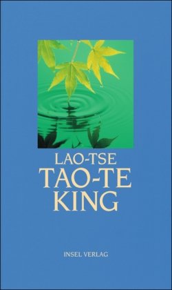 Tao-te king (insel taschenbuch) - Lao-Tse und Erwin Rousselle