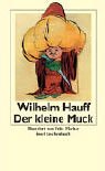 Der kleine Muck. - Hauff, Wilhelm