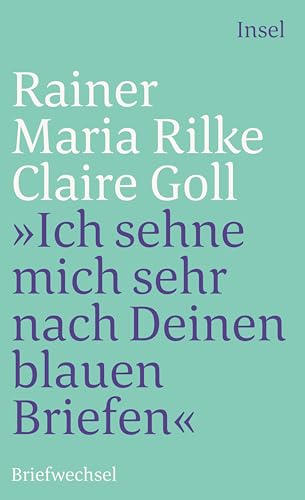 Stock image for ' Ich sehne mich sehr nach deinen blauen Briefen' -Language: german for sale by GreatBookPrices