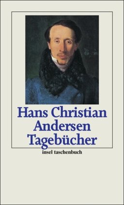 Beispielbild fr Tagebücher 1825 - 1875 (insel taschenbuch) [Taschenbuch] von Andersen, Hans Chr. zum Verkauf von Nietzsche-Buchhandlung OHG