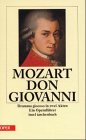 Beispielbild fr Don Giovanni (Taschenbuch) von Wolfgang Amadeus Mozart (Autor), Lorenzo Da Ponte (Autor) zum Verkauf von Nietzsche-Buchhandlung OHG