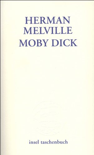 Moby Dick: Roman (insel taschenbuch) - Melville, Herman