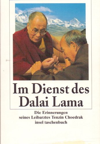 9783458346364: Im Dienst des Dalai Lama.