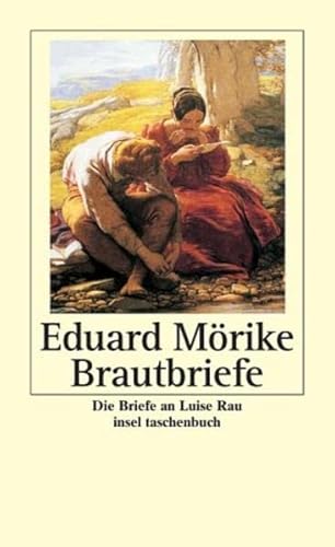 Beispielbild fr Brautbriefe: Die Briefe an Luise Rau (insel taschenbuch) [Taschenbuch] zum Verkauf von Nietzsche-Buchhandlung OHG