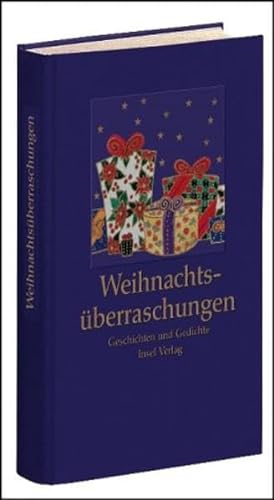 9783458347682: Weihnachtsberraschungen: Geschichten und Gedichte