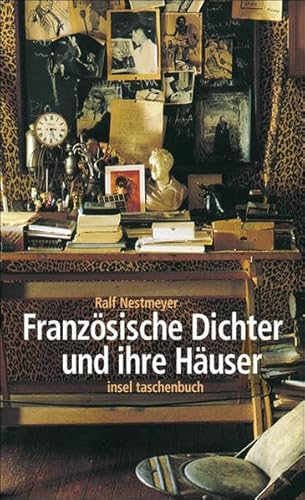 9783458347934: Franzsische Dichter und ihre Huser