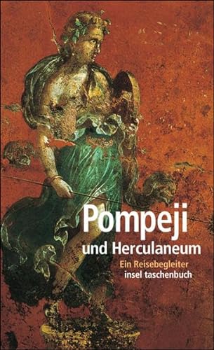 Beispielbild fr Pompeji und Herculaneum: Ein Reisebegleiter zum Verkauf von medimops