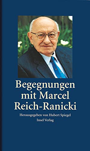 9783458348450: Begegnungen mit Marcel Reich-Ranicki