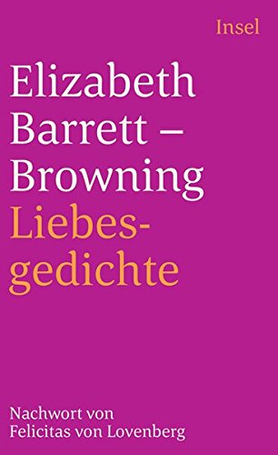 Liebesgedichte - Barrett-Browning, Elizabeth