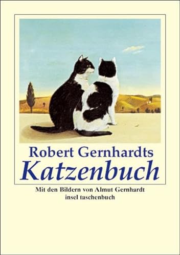 Stock image for Robert Gernhardts Katzenbuch. Mit Bildern von Almut Gernhardt. it 3238 / 2 Auflage for sale by Hylaila - Online-Antiquariat