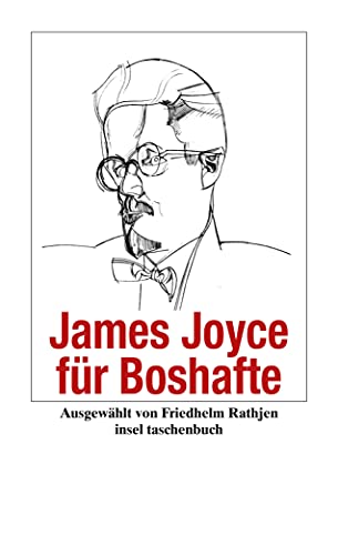 James Joyce fÃ¼r Boshafte (9783458349426) by Unknown Author