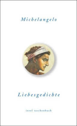 Beispielbild fr Liebesgedichte: Italienisch und deutsch (insel taschenbuch) zum Verkauf von medimops