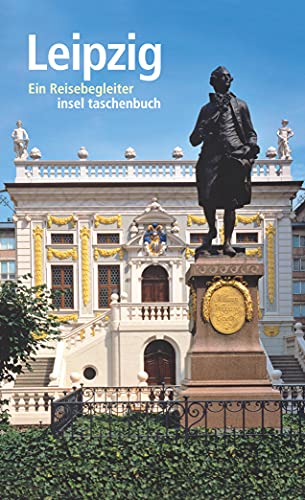 Stock image for Leipzig. Ein Reisebegleiter (insel taschenbuch). for sale by Antiquariat & Verlag Jenior