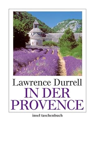 In der Provence (insel taschenbuch) - Durrell, Lawrence