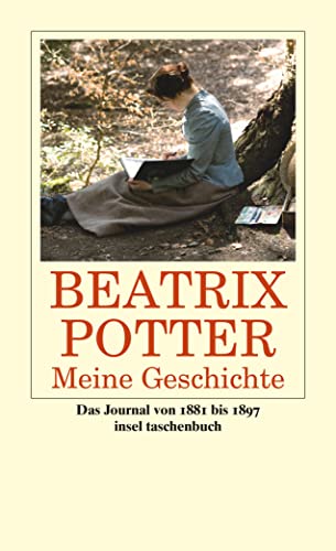 Stock image for Meine Geschichte: Das Journal 1881 bis 1897: Das Journal 1881-1897 (insel taschenbuch) for sale by ABC Versand e.K.