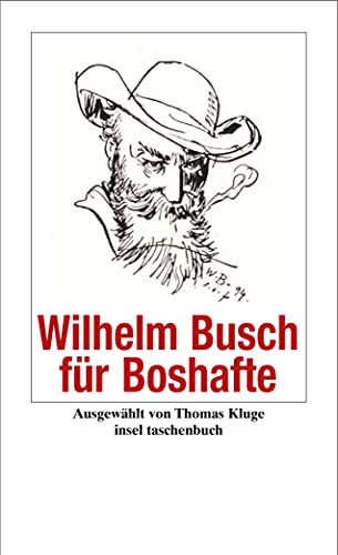 Stock image for Wilhelm Busch fr Boshafte. it 3311 for sale by Hylaila - Online-Antiquariat