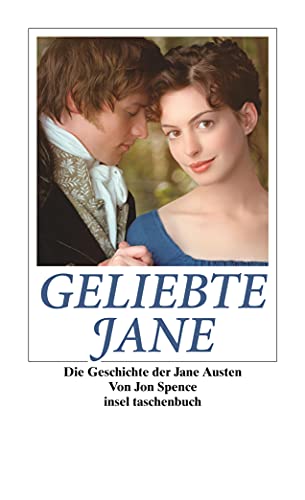 Stock image for Geliebte Jane: Die Geschichte der Jane Austen (insel taschenbuch) for sale by medimops