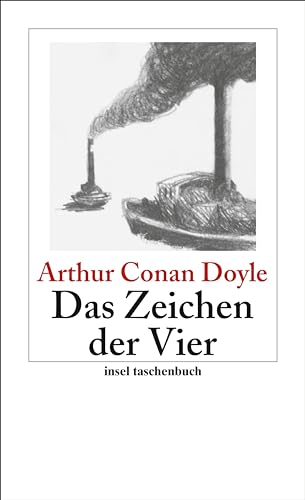 Das Zeichen der Vier: Roman (insel taschenbuch) - Sir Arthur Conan Doyle