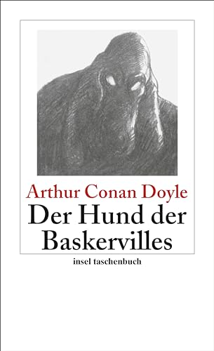 Beispielbild fr Der Hund der Baskervilles: Roman: Sherlock Holmes - Seine smtlichen Abenteuer (insel taschenbuch) zum Verkauf von medimops