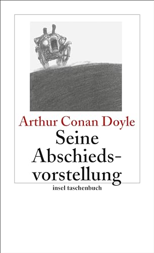 Seine Abschiedsvorstellung (9783458350200) by Doyle, Arthur Conan
