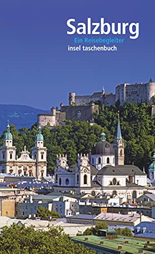 9783458350590: Salzburg: Ein Reisebegleiter