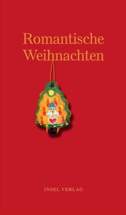 Imagen de archivo de Romantische Weihnachten (insel taschenbuch) a la venta por Leserstrahl  (Preise inkl. MwSt.)