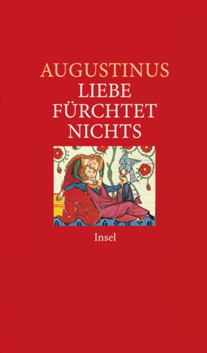 Beispielbild fr Liebe frchtet nichts (insel taschenbuch) zum Verkauf von medimops