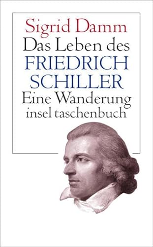 9783458351092: Das Leben des Friedrich Schiller: Eine Wanderung: 3409