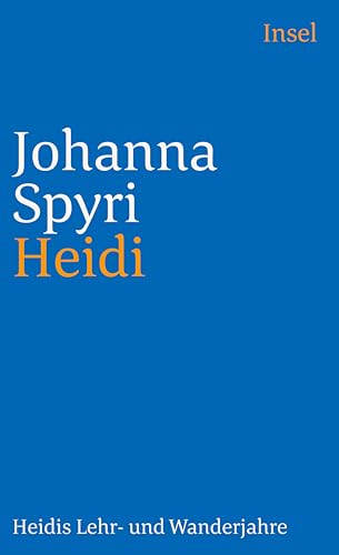 9783458351382: Heidi: Heidis Lehr- und Wanderjahre: 3438