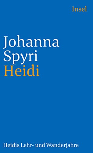 Stock image for Heidi: Heidis Lehr- und Wanderjahre (insel taschenbuch) for sale by medimops