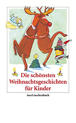 Imagen de archivo de Die schnsten Weihnachtsgeschichten fr Kinder (insel taschenbuch) a la venta por medimops
