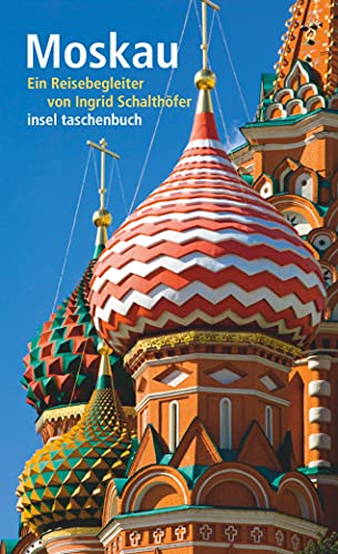 Imagen de archivo de Moskau. Ein Reisebegleiter, Mit Stadtplnen und farbigen Fotografien. it 3554 a la venta por Hylaila - Online-Antiquariat