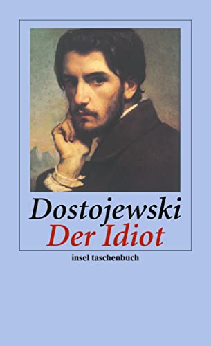 Stock image for Der Idiot: Roman (insel taschenbuch) for sale by medimops