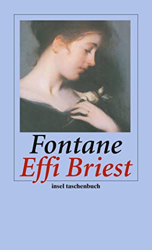 Effi Briest: Roman (insel taschenbuch) - Fontane, Theodor