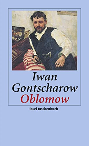 Oblomow: Roman (insel taschenbuch) - Gontscharow, Iwan A.