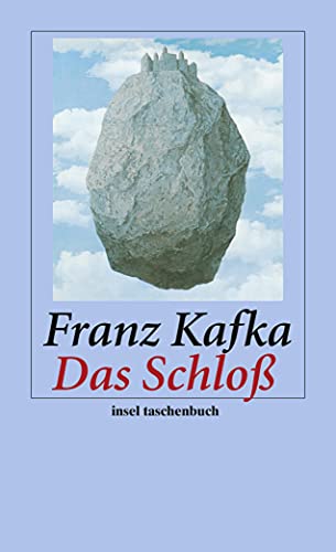 Das Schloß: Roman (insel taschenbuch) - Franz Kafka