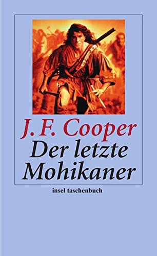 Beispielbild fr Der letzte Mohikaner (insel taschenbuch) zum Verkauf von medimops