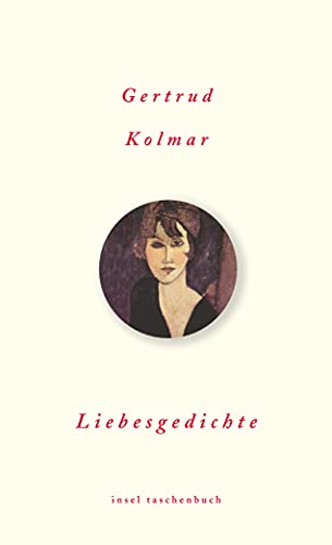 Liebesgedichte : Originalausgabe - Gertrud Kolmar