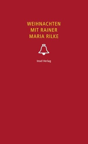 Weihnachten mit Rainer Maria Rilke (9783458353416) by Unknown Author