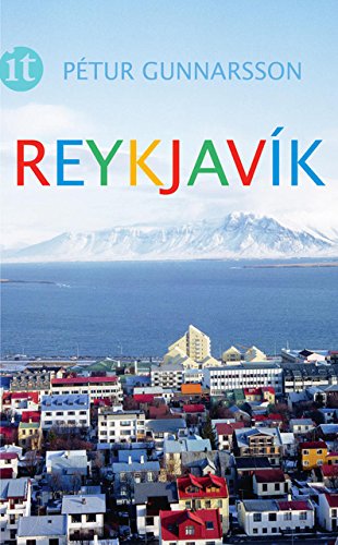 Reykjavik. Aus dem Isländischen von Betty Wahl. it 4043 / 1. AuflR-2 +