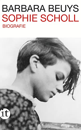 Beispielbild fr Sophie Scholl: Biographie (insel taschenbuch) zum Verkauf von medimops